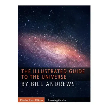 The Illustrated Guide to the Universe