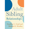 Adult Sibling Relationships
