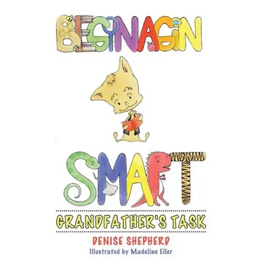 Beginagin Smart: Grandfather's Task