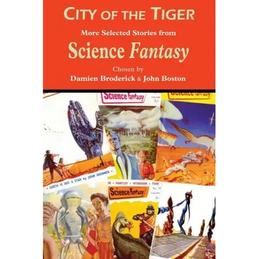 City of the Tiger: More Selected Stories from Science Fantasy