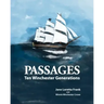 Passages: Ten Winchester Generations