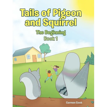 Tails of Pigeon and Squirrel: The Beginning