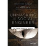 Unmasking the Social Engineer: The Human Element of Security