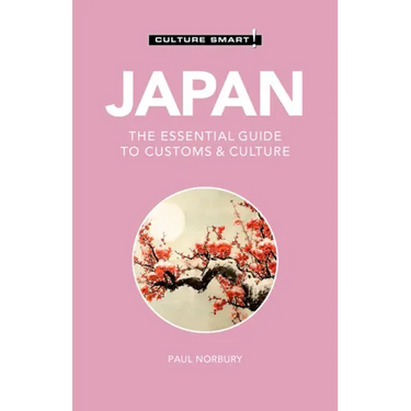 Japan - Culture Smart!: The Essential Guide to Customs & Culture