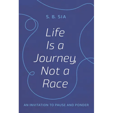 Life Is a Journey, Not a Race
