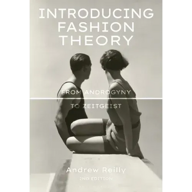 Introducing Fashion Theory: From Androgyny to Zeitgeist