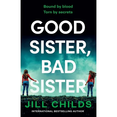 Good Sister, Bad Sister