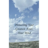 Protecting Your Greatest Asset: Your Mind