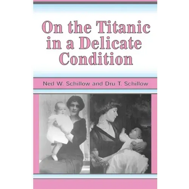 On the Titanic in a Delicate Condition