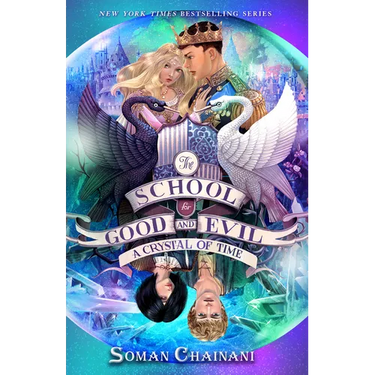 The School for Good and Evil #5: A Crystal of Time: Now a Netflix Originals Movie