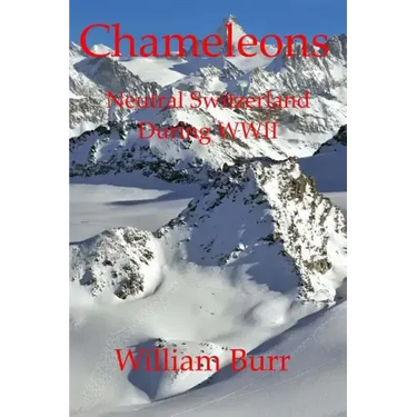 Chameleons: Neutral Switzerland during WWII