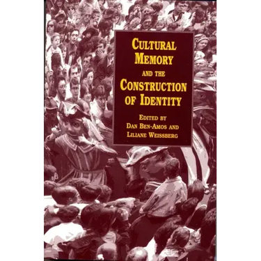 Cultural Memory and the Construction of Identity