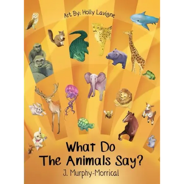 What Do The Animals Say?