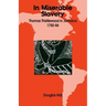 In Miserable Slavery: Thomas Thistlewood in Jamaica, 1750-86