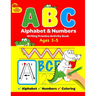 ABC Alphabet & Numbers Writing Practice Book: Learn to Trace Letters, Numbers, Words + Coloring Activities, for Toddlers, 3-5 Years, Pre-school