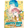 It Takes More Than a Pretty Face to Fall in Love Vol. 3