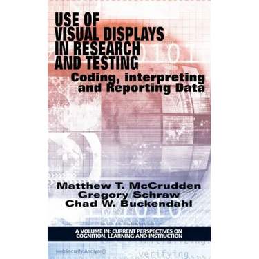 Use of Visual Displays in Research and Testing: Coding, Interpreting, and Reporting Data