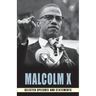 Malcolm X: Selected Speeches