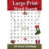 Large Print Word Search: All About Christmas