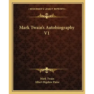 Mark Twain's Autobiography V1