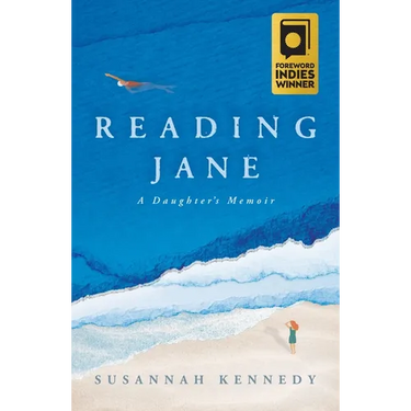 Reading Jane: A Daughter's Memoir