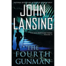 Fourth Gunman, Volume 4