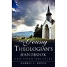 The Young Theologian's Handbook