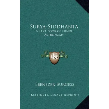 Surya-Siddhanta: A Text Book of Hindu Astronomy