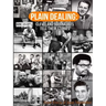 Plain Dealing: Cleveland Journalists Tell Their Stories