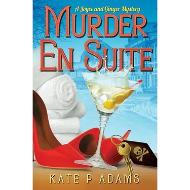Murder En Suite: (A Joyce and Ginger Mystery Book 1)