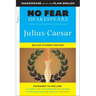 Julius Caesar: No Fear Shakespeare Deluxe Student Editions - Shakespeare Side-By-Side Plain English