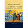 From Paradise to the Promised Land