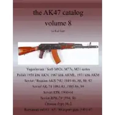 The AK47 catalog volume 8