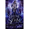 Become the Storm