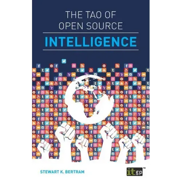The Tao of Open Source Intelligence