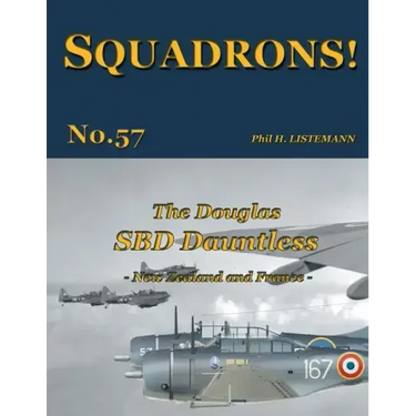 The Douglas SBD Dauntless: New Zealand and France