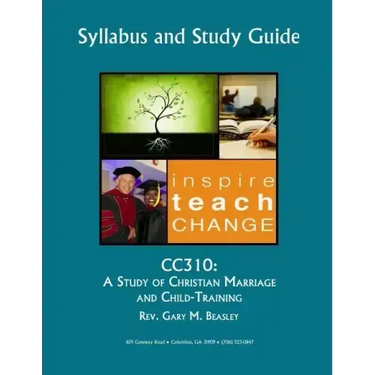 Cc310: A Study of Christian Marriage and Child-Training