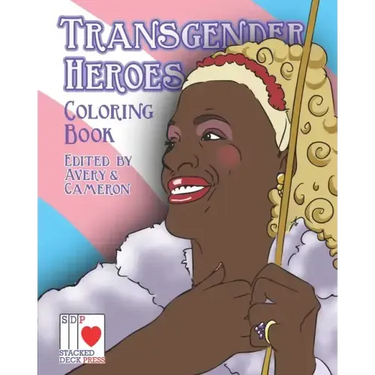 The Transgender Heroes Coloring Book