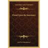 Cloud Upon the Sanctuary
