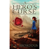 A Hero's Curse