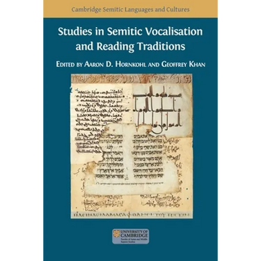 Studies in Semitic Vocalisation and Reading Traditions