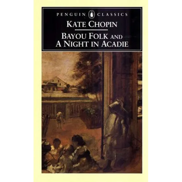 Bayou Folk and a Night in Acadie
