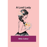 A Lost Lady