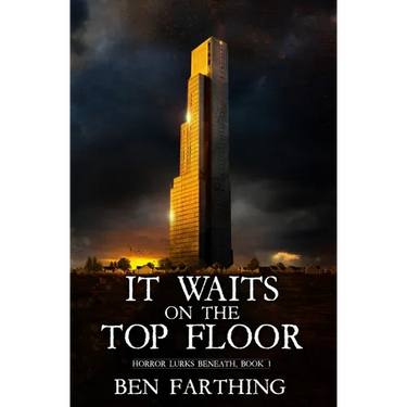 It Waits on the Top Floor
