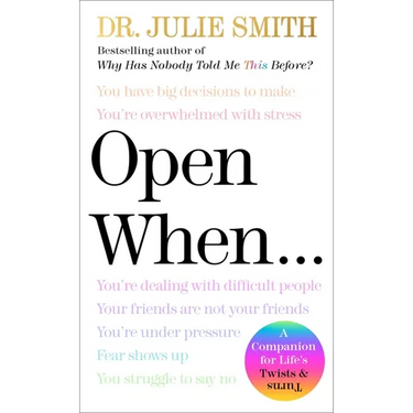 Open When: A Companion for Life's Twists & Turns
