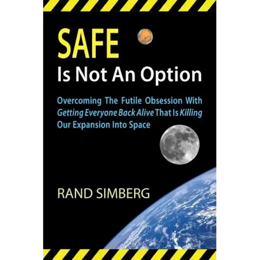 Safe Is Not an Option