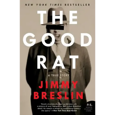 The Good Rat: A True Story