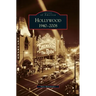 Hollywood, 1940-2008