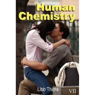 Human Chemistry (Volume Two)