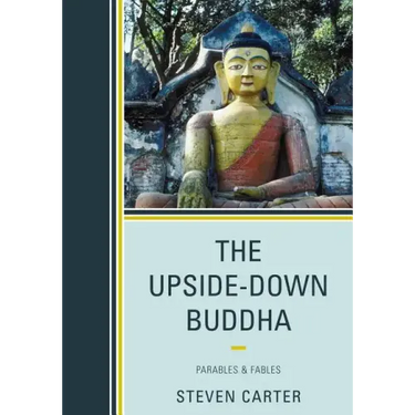The Upside-Down Buddha